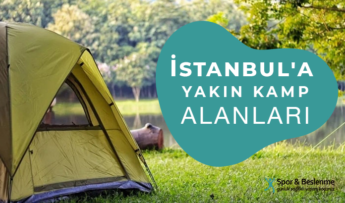 istanbul'a yakın kamp alanları