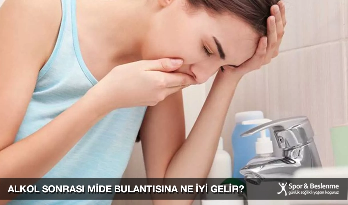 alkol sonrası mide bulantısına ne iyi gelir? alkol sonrası mide bulantısına ne iyi gelir?